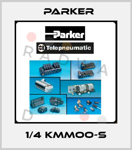 1/4 KMMOO-S Parker