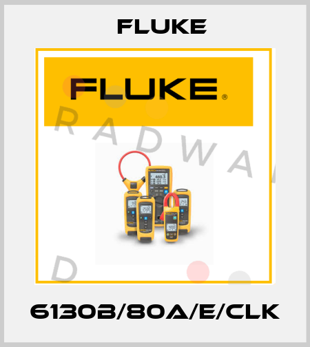 6130B/80A/E/CLK Fluke