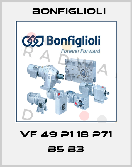 VF 49 P1 18 P71 B5 B3 Bonfiglioli