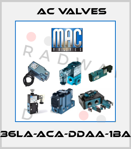 36LA-ACA-DDAA-1BA МAC Valves