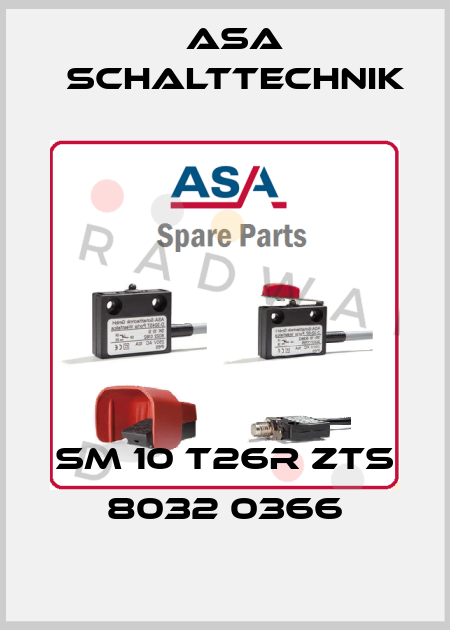 SM 10 T26R ZTS 8032 0366 ASA Schalttechnik