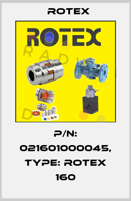 P/N: 021601000045, Type: ROTEX 160 Rotex