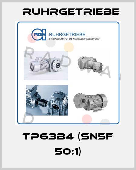 TP63B4 (SN5F 50:1) Ruhrgetriebe