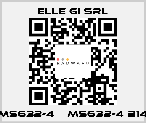 MS632-4    MS632-4 B14 ELLE GI SRL