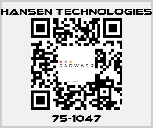 75-1047 HANSEN TECHNOLOGIES