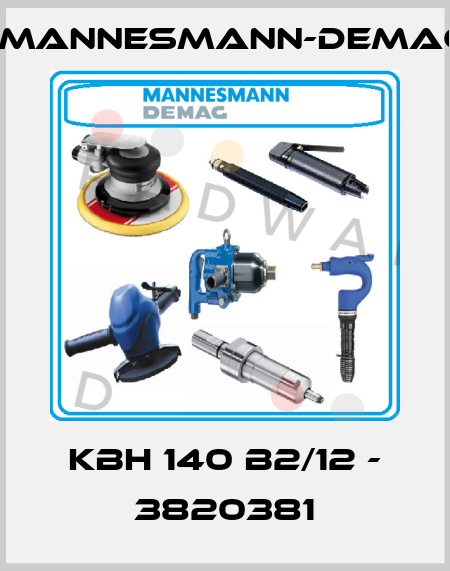 KBH 140 B2/12 - 3820381 Mannesmann-Demag