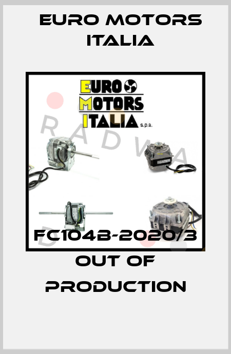 FC104B-2020/3 out of production Euro Motors Italia