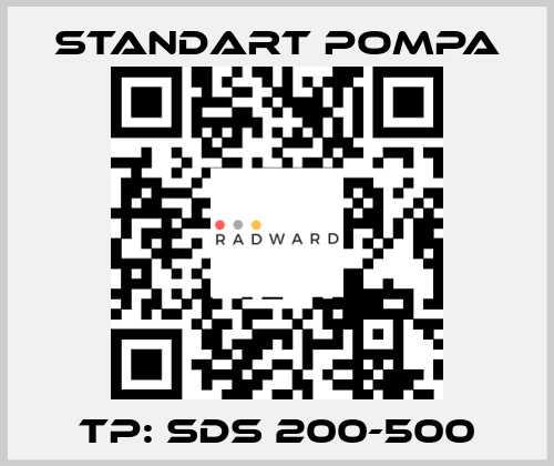 TP: SDS 200-500 STANDART POMPA