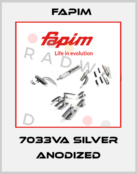 7033VA silver anodized Fapim