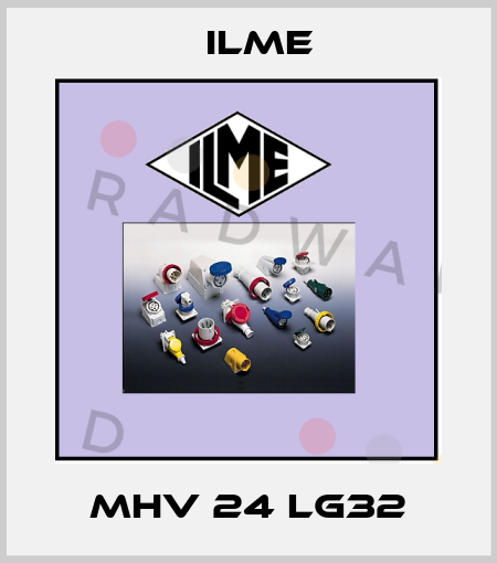 MHV 24 LG32 Ilme