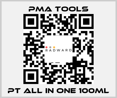 PT all in One 100ml PMA tools