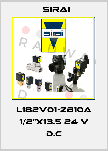 L182V01-ZB10A 1/2"X13.5 24 V D.C Sirai