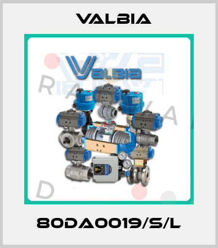 80DA0019/S/L Valbia