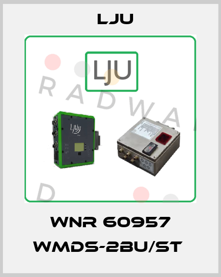 WNR 60957 WMDS-2BU/ST  LJU