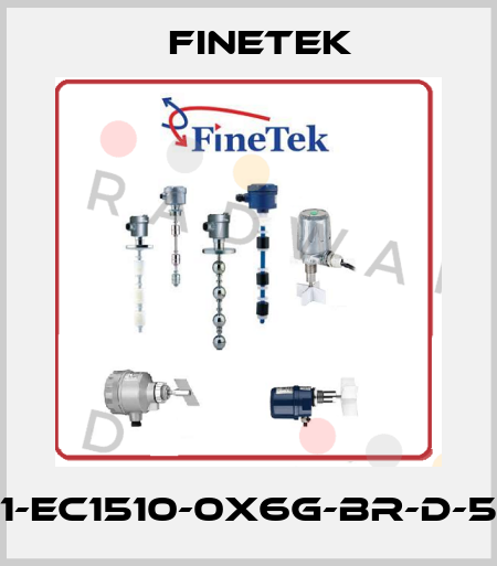 1-EC1510-0X6G-BR-D-5 Finetek