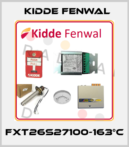 FXT26S27100-163°C Kidde Fenwal