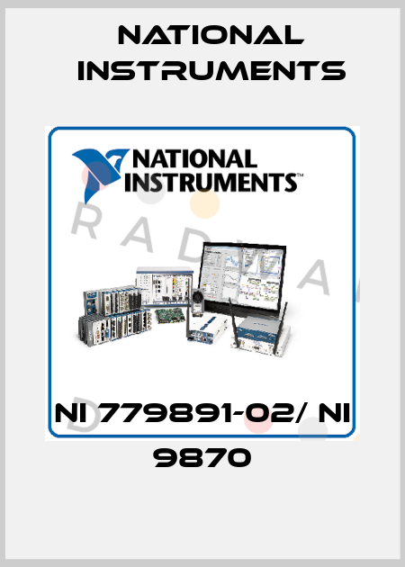 NI 779891-02/ NI 9870 National Instruments