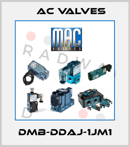 DMB-DDAJ-1JM1 МAC Valves