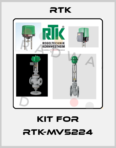 Kit for RTK-MV5224 RTK