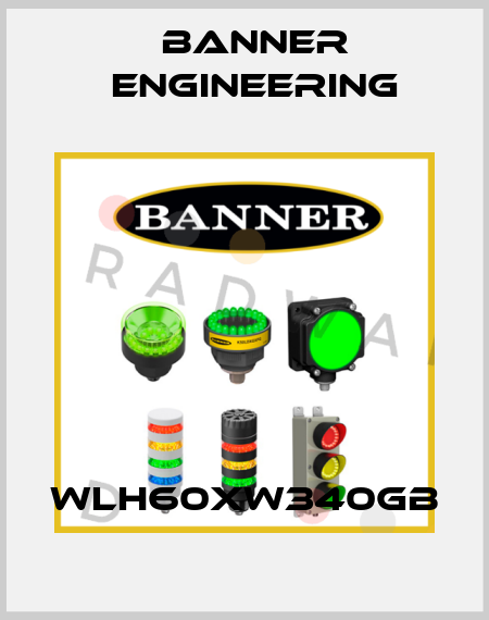 WLH60XW340GB Banner Engineering