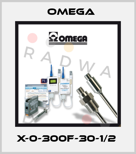 X-0-300F-30-1/2  Omega