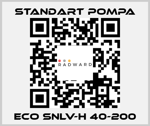 ECO SNLV-H 40-200 STANDART POMPA