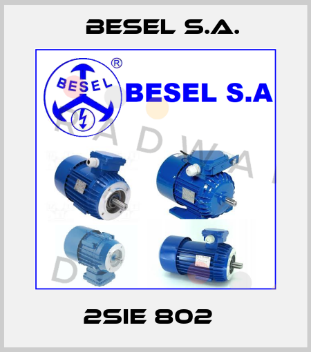 2SIE 802В BESEL S.A.