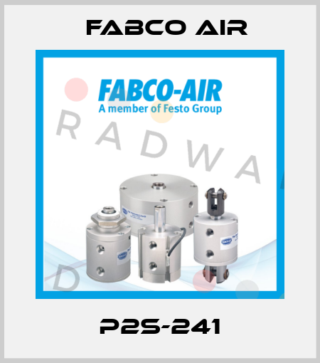 P2S-241 Fabco Air