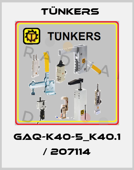 GAQ-K40-5_K40.1 / 207114 Tünkers