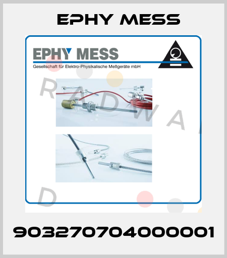 903270704000001 Ephy Mess