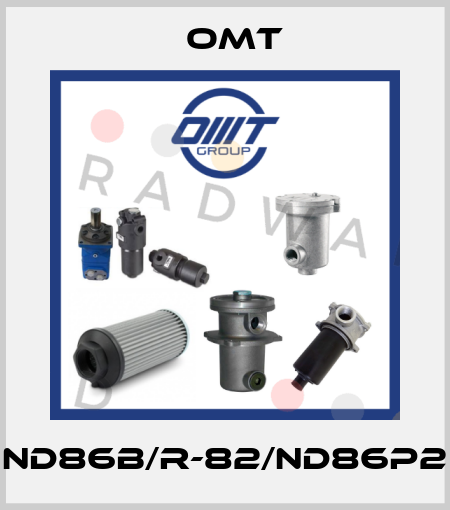 ND86B/R-82/ND86P2 Omt