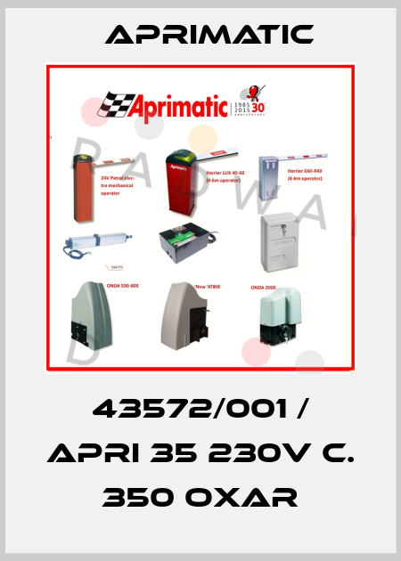 43572/001 / APRI 35 230V C. 350 OXAR Aprimatic