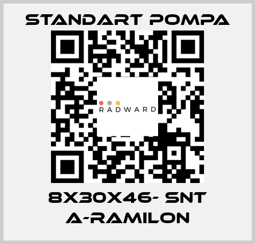 8x30x46- SNT A-RAMILON STANDART POMPA