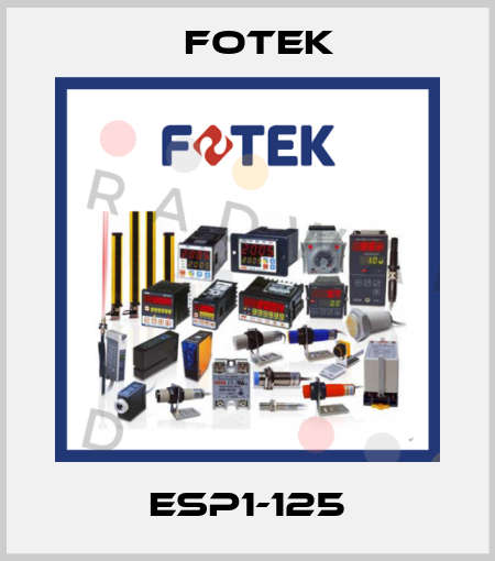ESP1-125 Fotek