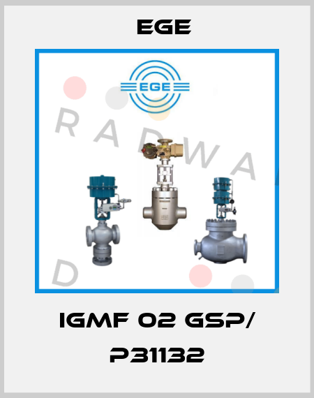 IGMF 02 GSP/ P31132 Ege