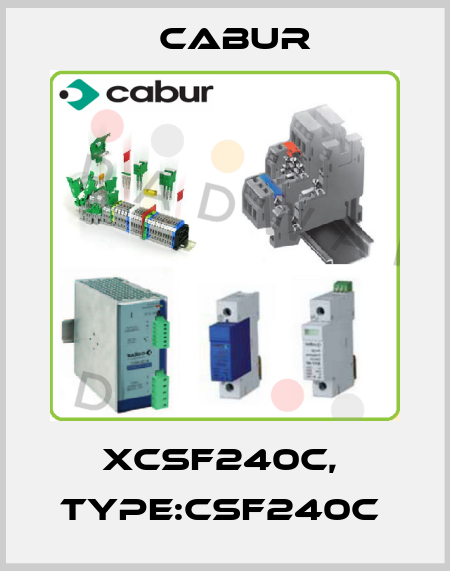 XCSF240C,  Type:CSF240C  Cabur