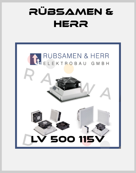 LV 500 115V Rübsamen & Herr