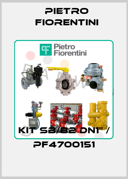 Kit SB/82 DN1" / PF4700151 Pietro Fiorentini