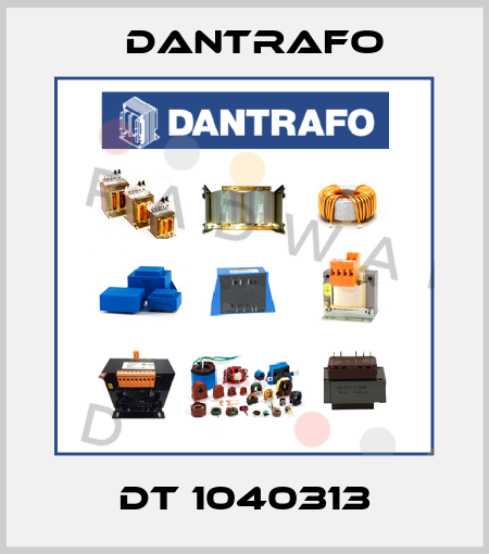 DT 1040313 Dantrafo