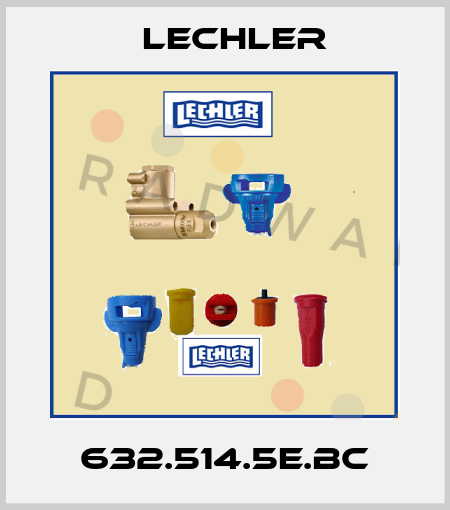 632.514.5E.BC Lechler