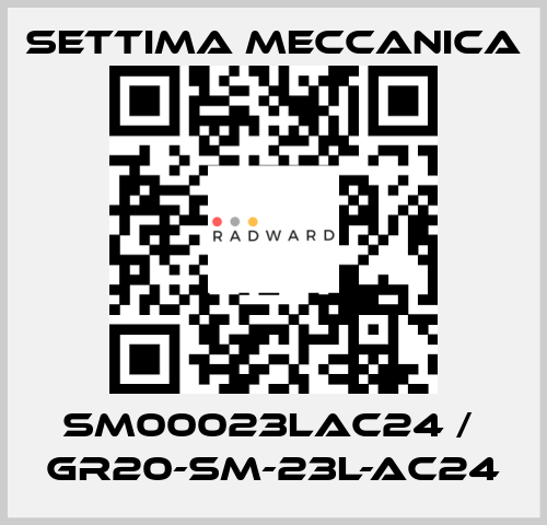 SM00023LAC24 /  GR20-SM-23L-AC24 Settima Meccanica