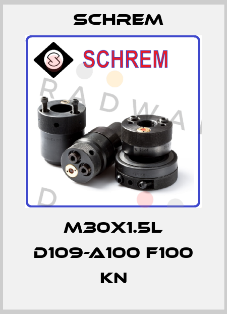 M30X1.5L D109-A100 F100 KN Schrem