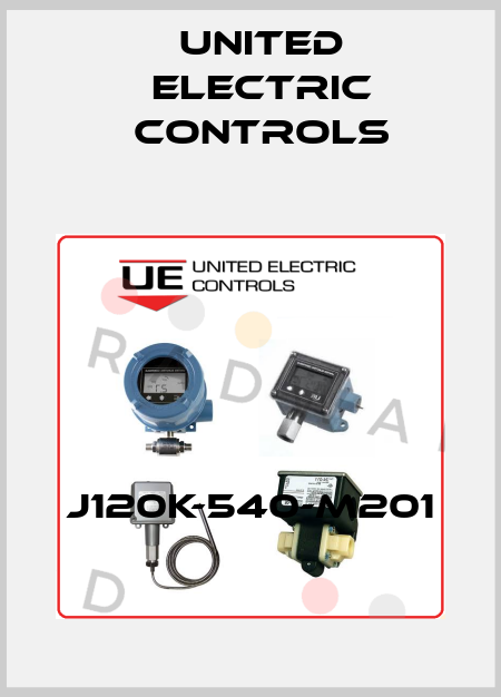 J120K-540-M201 United Electric Controls