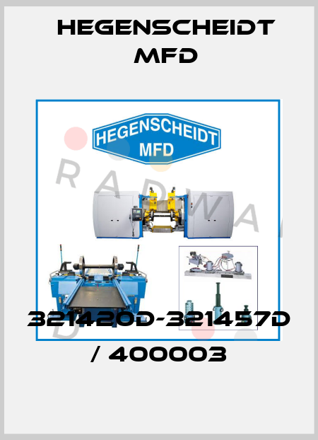 321420D-321457D / 400003 Hegenscheidt MFD