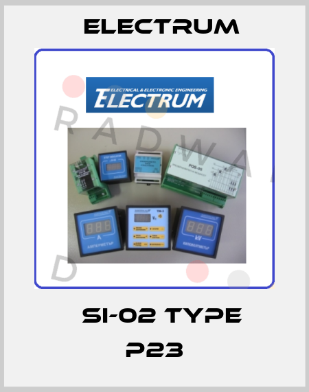 µSI-02 TYPE P23 ELECTRUM