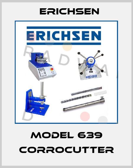 Model 639 CorroCutter Erichsen