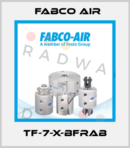 TF-7-X-BFRAB Fabco Air