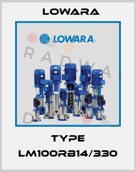 Type LM100RB14/330 Lowara