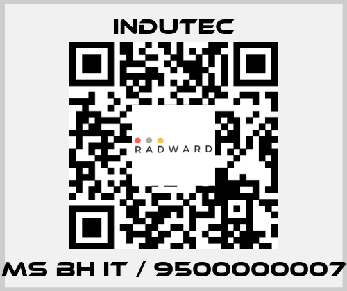 MS BH IT / 9500000007 Indutec