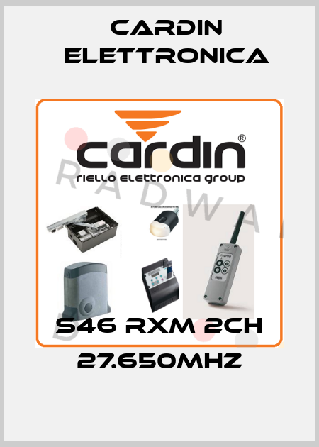 S46 RXM 2CH 27.650MHz Cardin Elettronica